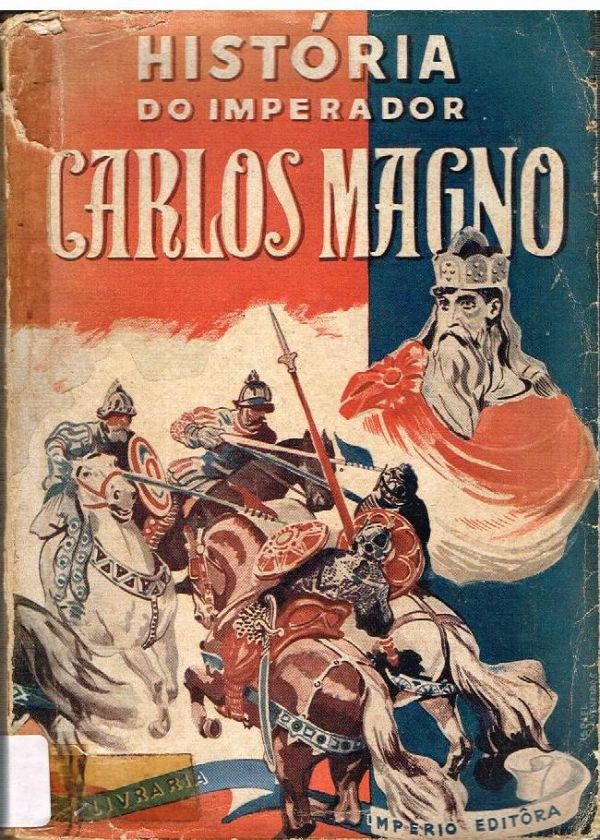 História do Imperador Carlos Magno